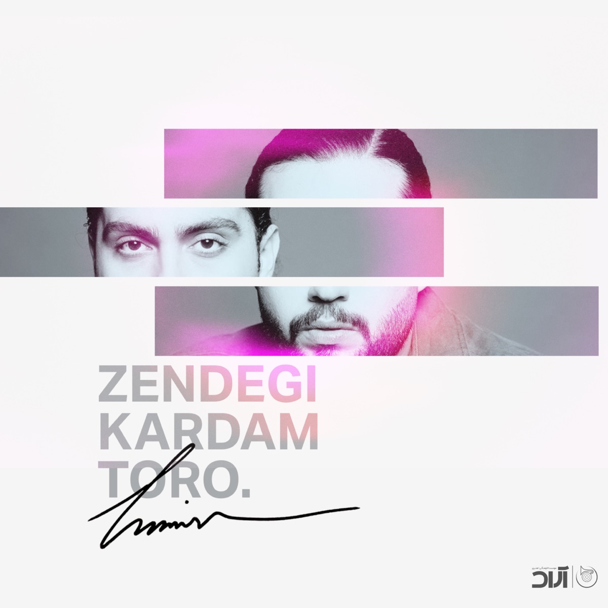 کاور Zendegi Kardam Toro - Single