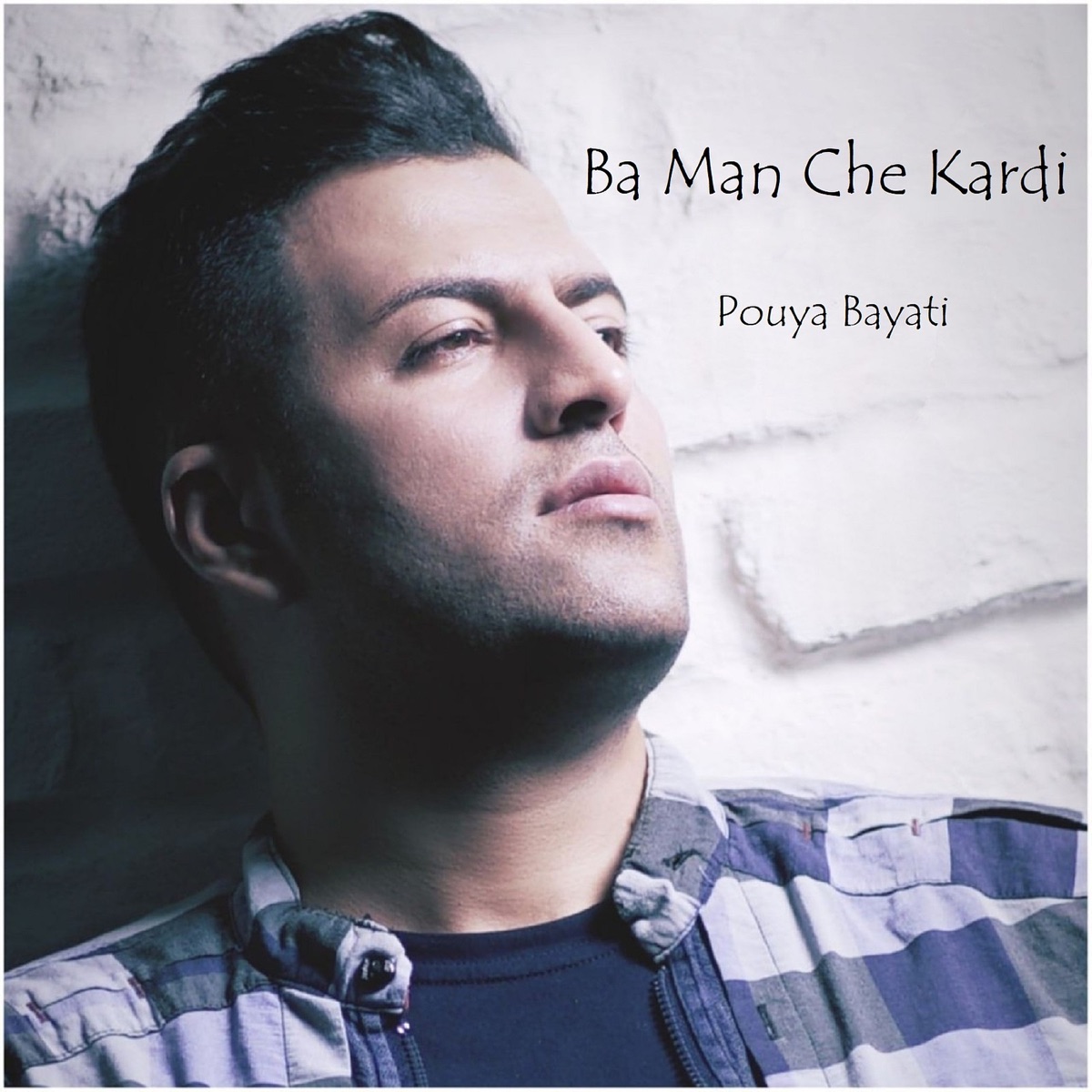 کاور آهنگ Ba Man Che Kardi از Pouya Bayati