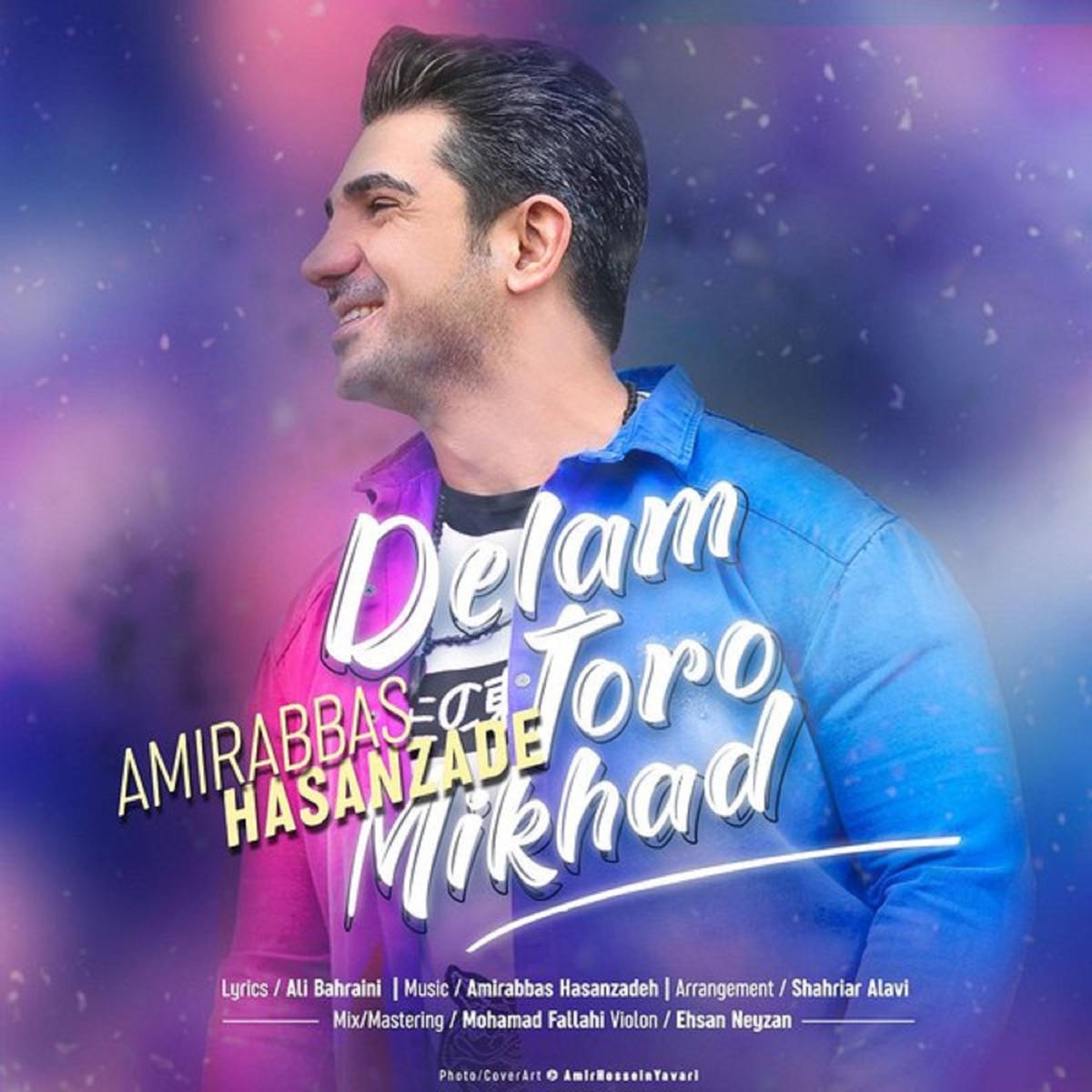 کاور Delam Toro Mikhad - Single