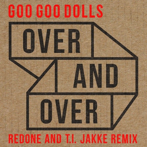 کاور آهنگ Over and Over از The Goo Goo Dolls
