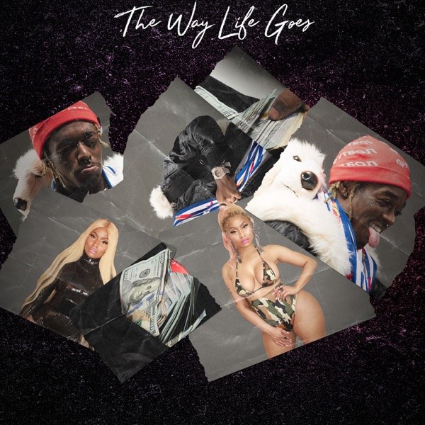 کاور آهنگ The Way Life Goes (feat. Nicki Minaj & Oh Wonder) (Remix) از Lil Uzi Vert