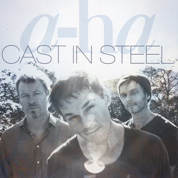 کاور آهنگ Cast In Steel از a-ha
