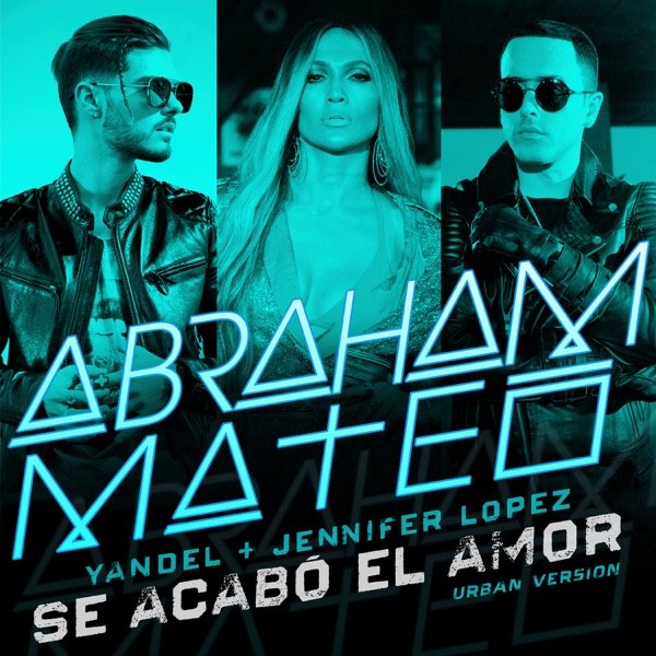 کاور آهنگ Se Acabó el Amor (Urban Version) از Abraham Mateo