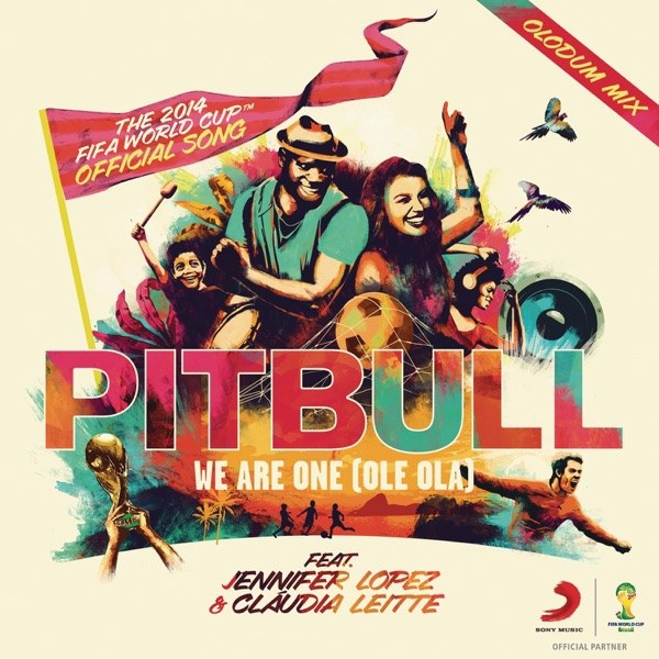 کاور آهنگ We Are One (Ole Ola) [The Official 2014 FIFA World Cup Song] از Various Artists