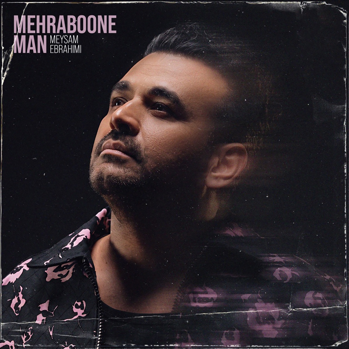 کاور Mehraboone Man - Single