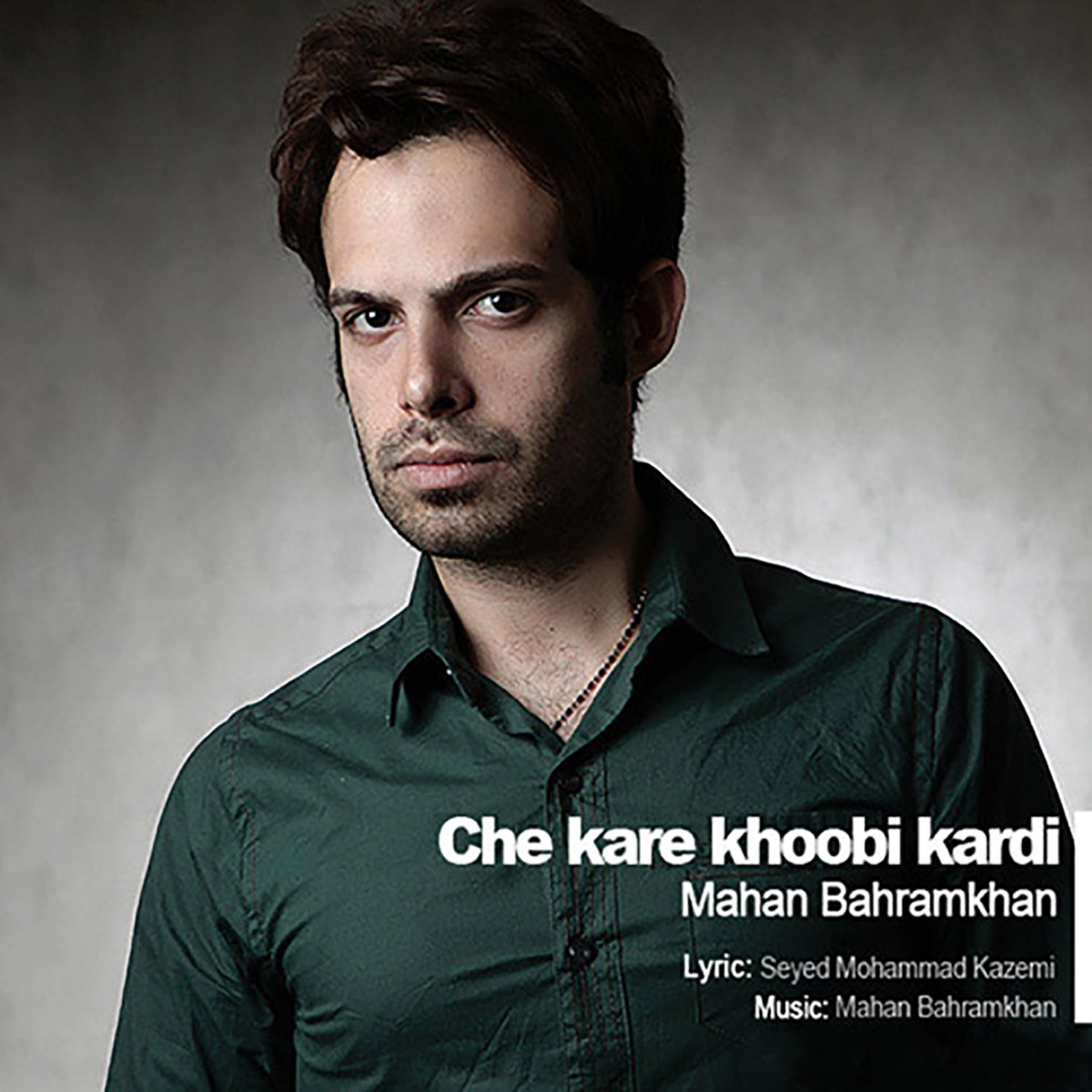 کاور Che Kare Khoobi Kardi - Single