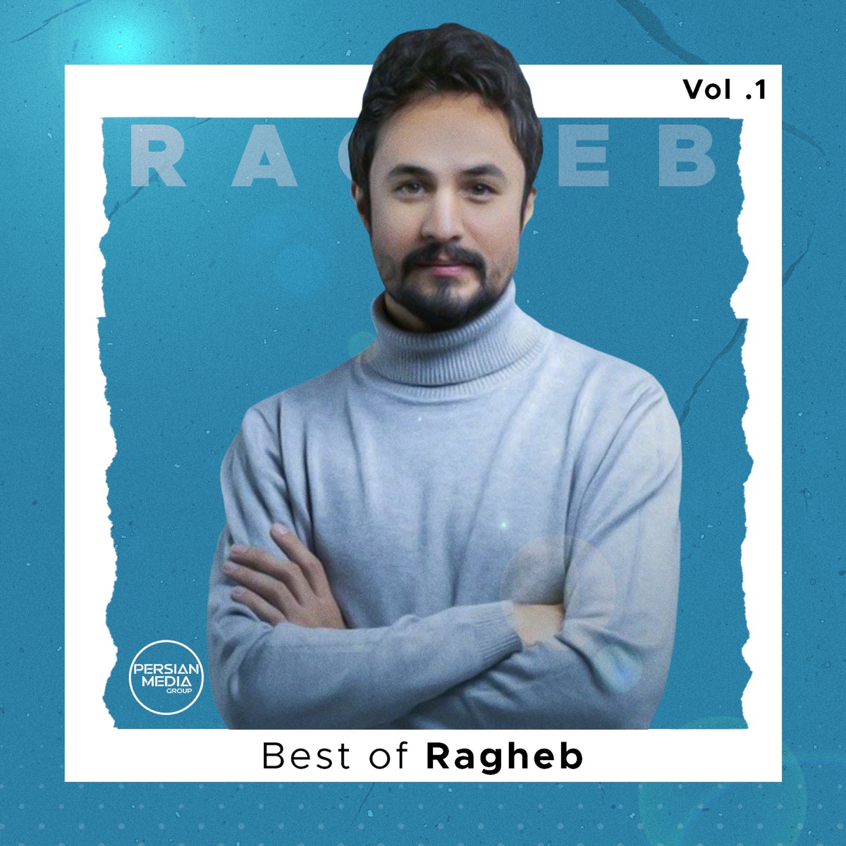 کاور آلبوم Best of Ragheb, Vol .1