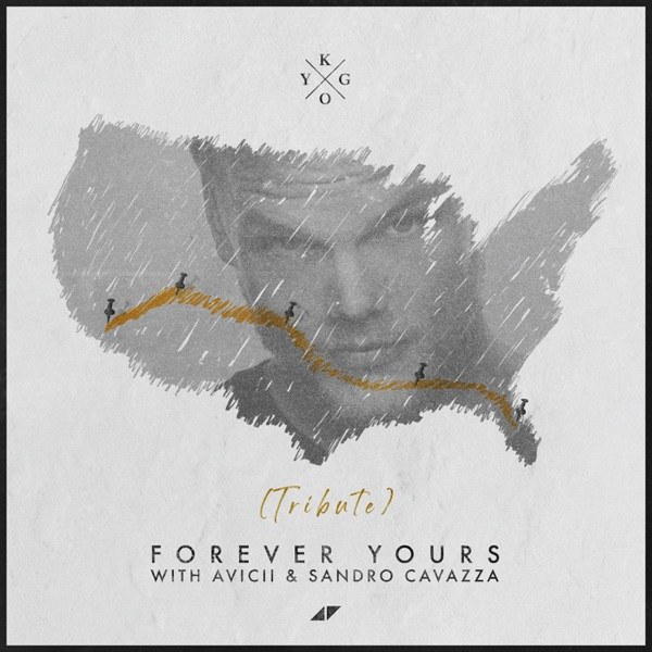 کاور آهنگ Forever Yours از Kygo