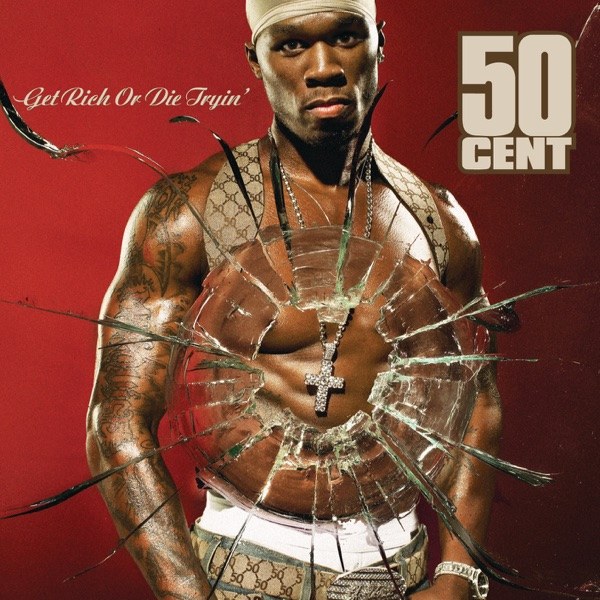 کاور آلبوم Get Rich or Die Tryin'