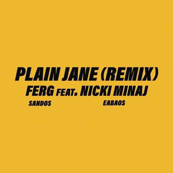 کاور آهنگ Plain Jane REMIX از A$AP Ferg