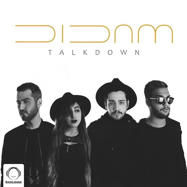 کاور آهنگ Didam از Talk Down