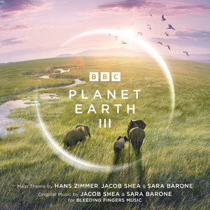 کاور آهنگ Planet Earth III Suite - From "Planet Earth III" از Hans Zimmer