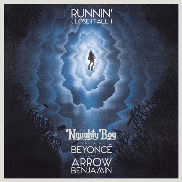کاور آهنگ Runnin' (Lose It All) از Naughty Boy
